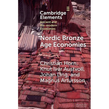 Nordic Bronze Age Economies