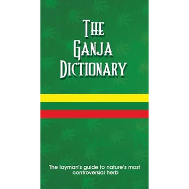 The Ganja Dictionary