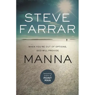 Manna: When You're Out of Options, God Will Provide