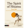 The Spirit of Shiatsu