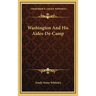Washington And His Aides-De-Camp