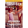 First Gen: A Memoir