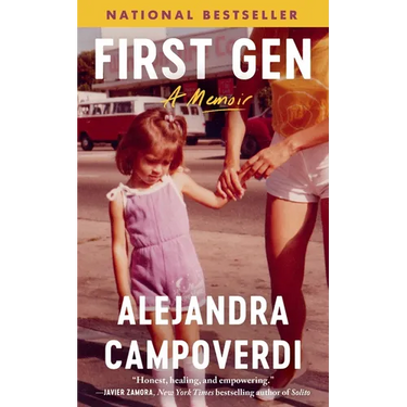 First Gen: A Memoir