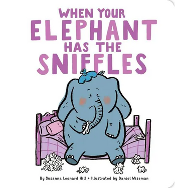 When Your Elephant Has the Sniffles
