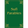 Sufi Parables