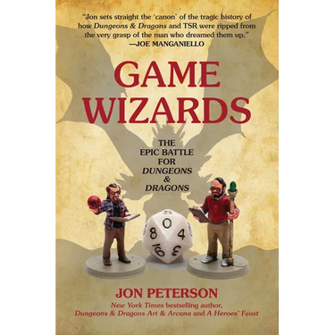 Game Wizards: The Epic Battle for Dungeons & Dragons