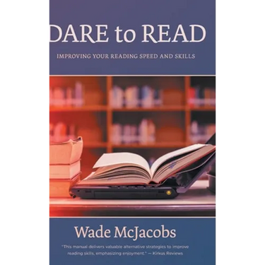 Dare to Read: Improving Your Reading Speed and Skills