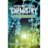 Separations Chemistry: Revised and Expanded Edition
