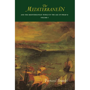 The Mediterranean and the Mediterranean World in the Age of Philip II: Volume I