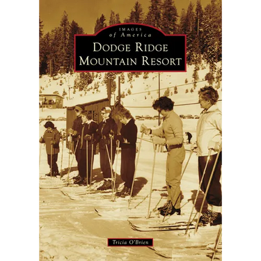 Dodge Ridge Mountain Resort