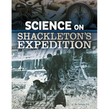 Science on Shackleton's Expedition