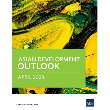 Asian Development Outlook April 2023