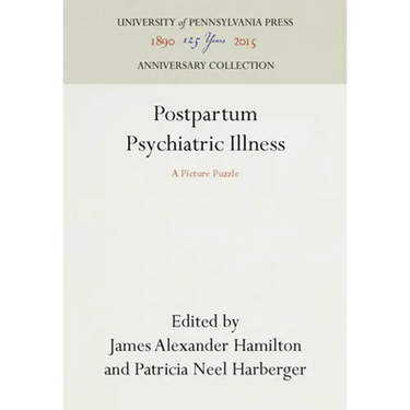 Postpartum Psychiatric Illness