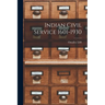 Indian Civil Service 1601-1930
