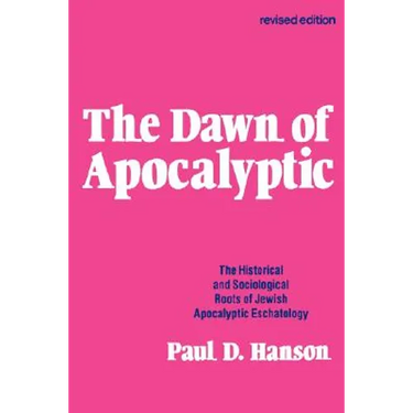 The Dawn of the Apocalyptic