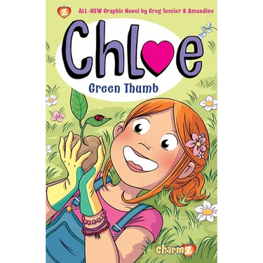 Chloe Vol. 6: Green Thumb