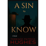 A Sin to Know