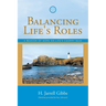 Balancing Life's Roles: A Beacon of Hope on Life's Choppy Seas