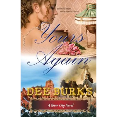 Yours Again: A River City Novel