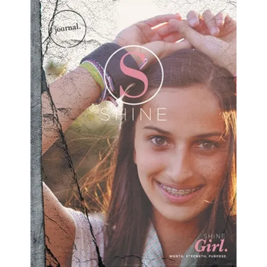 SHINE GIRL Student Journal: Worth. Strength. Purpose.
