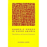 Women and Words in Saudi Arabia: The Politics of Literary Discourse