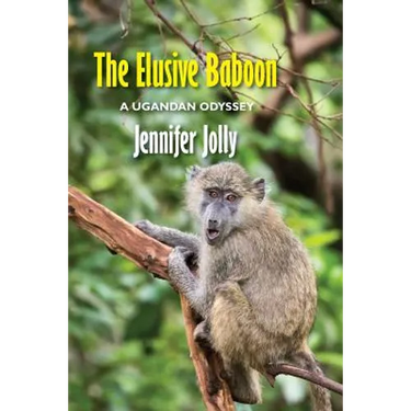 The Elusive Baboon: A Ugandan Odyssey