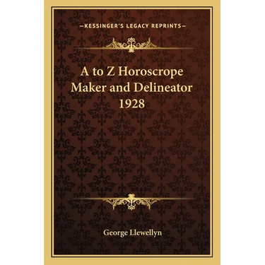 A to Z Horoscrope Maker and Delineator 1928
