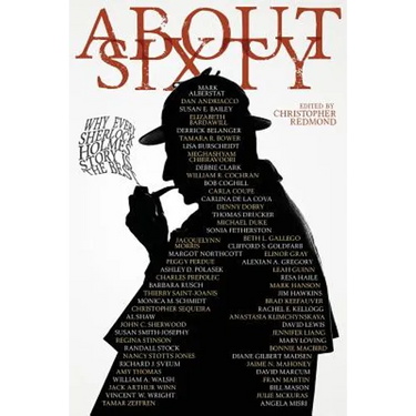 About Sixty: Why Every Sherlock Holmes Story is the Best