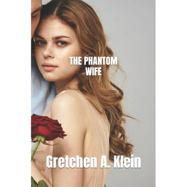 The Phantom Wife