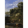 Lucid Waking