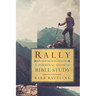 Rally: A Personal Growth Bible Study