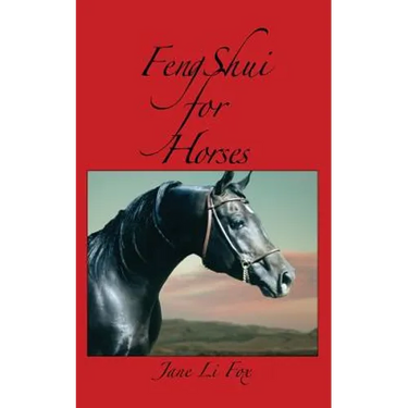 Feng Shui for Horses
