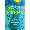 Soul-Happy: A Viking Woman's Long Road Home