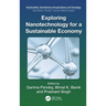 Exploring Nanotechnology for a Sustainable Economy