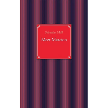 Meet Marcion