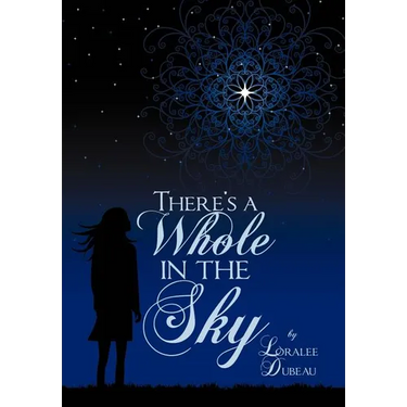 There's a Whole in the Sky