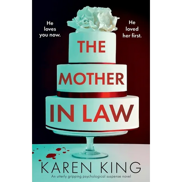 The Mother-in-Law: An utterly gripping psychological suspense novel