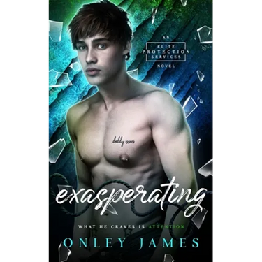 Exasperating