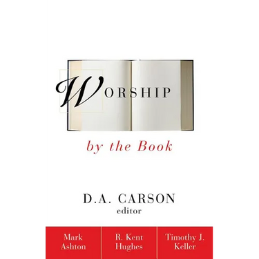 The Worship by the Book