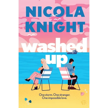 Washed Up: An opposites-attract, forced proximity summer romance
