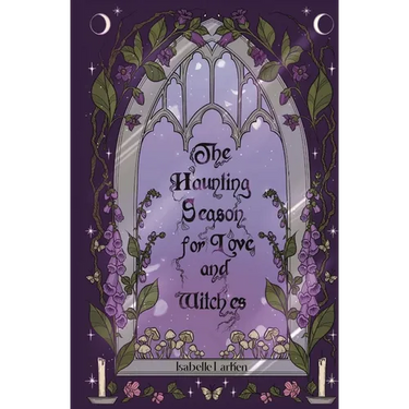 The Haunting Season for Love and Witches