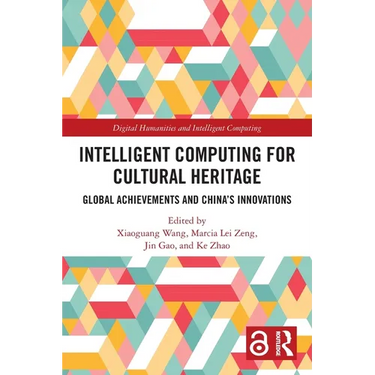 Intelligent Computing for Cultural Heritage: Global Achievements and China's Innovations