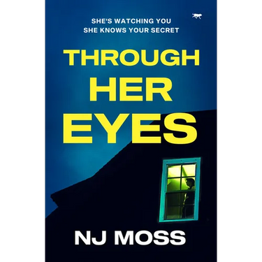 Through Her Eyes: A Heart-Stopping Psychological Thriller Full of Twists