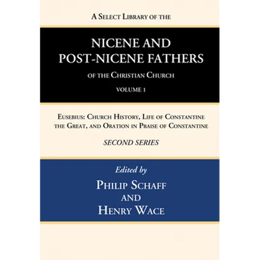 A Select Library of the Nicene and Post-Nicene Fathers of the Christian Church, Second Series, Volume 1