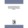 The Almost Christian Discovered; or, the False Professor Tried and Cast. ... With An introduction by William R. Williams ...