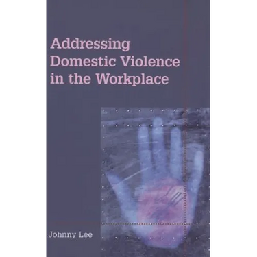 Addressing Domestic Violence in the Workplace