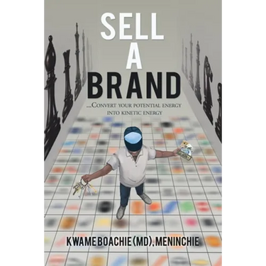Sell a Brand: ...Convert Your Potential Energy into Kinetic Energy
