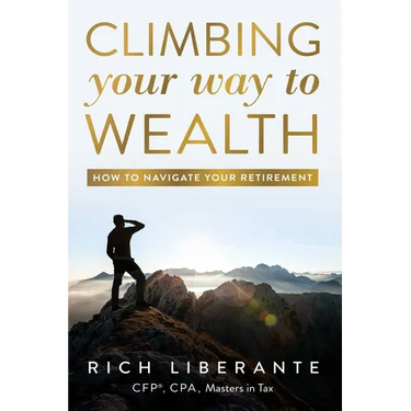 Climbing Your Way to Wealth: How to Navigate Your Retirement
