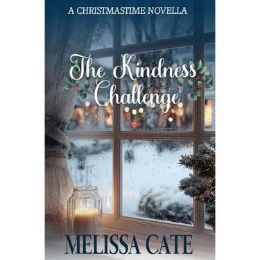 The Kindness Challenge: A Christmastime Novella