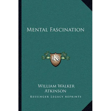 Mental Fascination